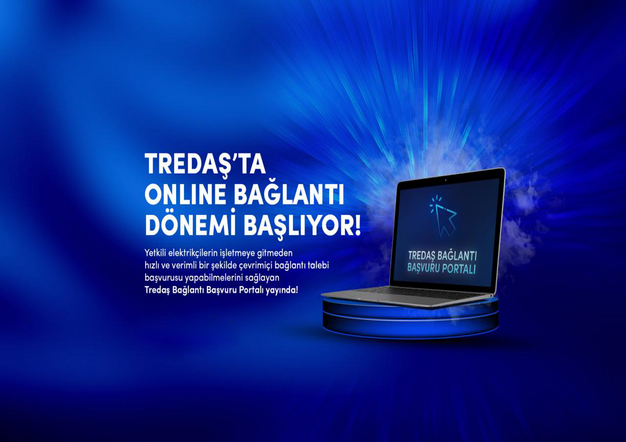 TREDAŞ, yeni bağlantı süreçlerinde dijital dönemi başlattı
