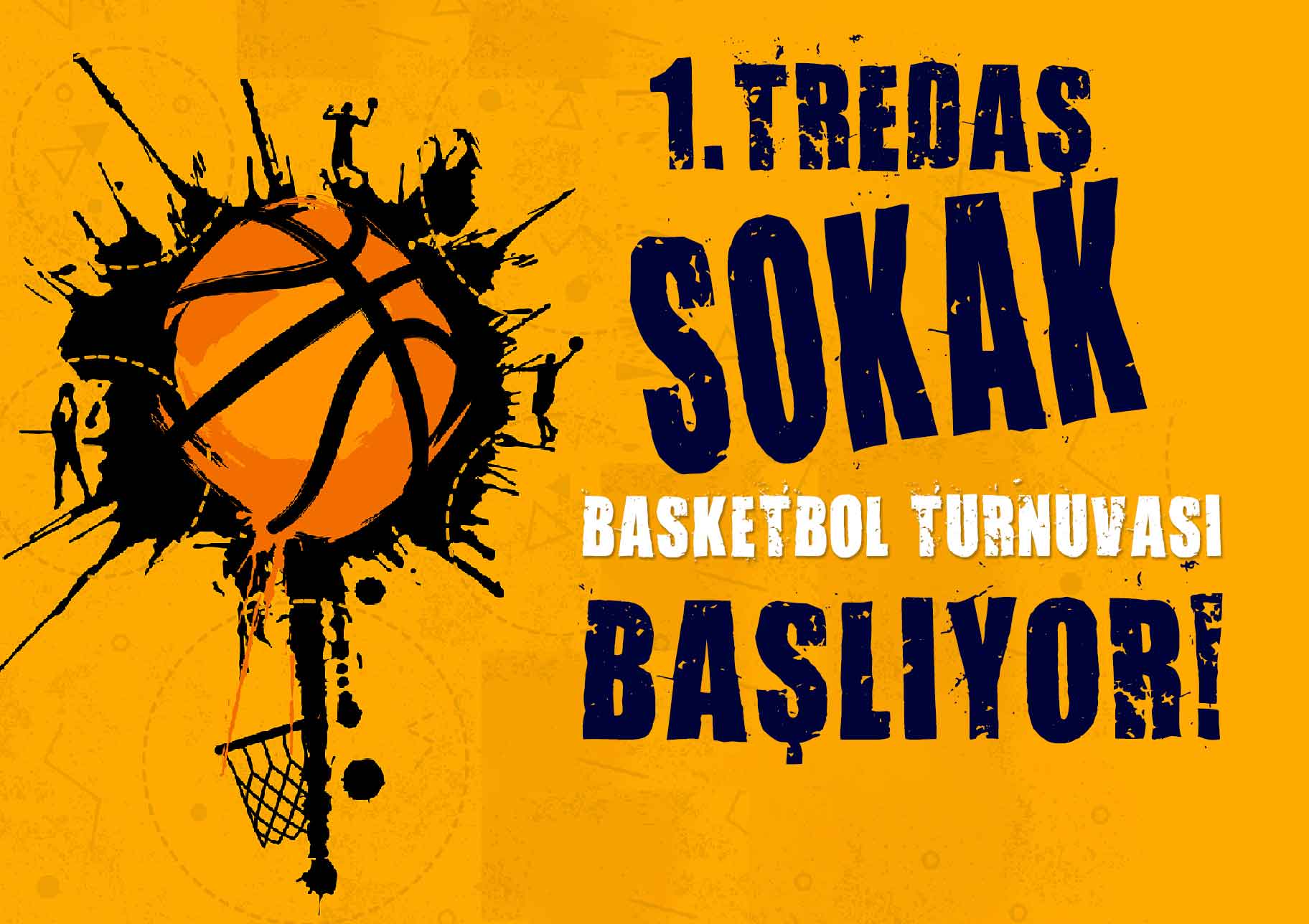 TREDAŞ, SOKAK BASKETBOLU TURNUVASI İÇİN SAHAYA İNİYOR 